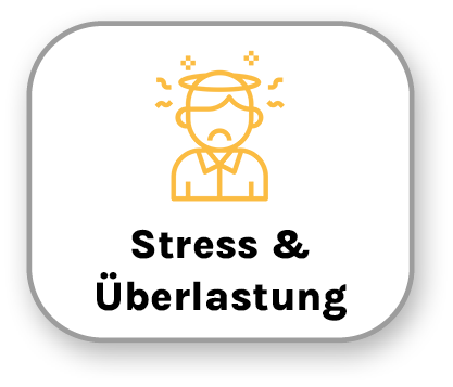 Stress & Überlastung